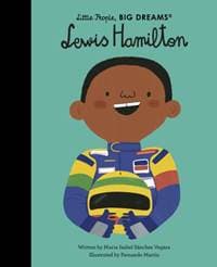 Lewis Hamilton - Maria Isabel Sanchez Vegara, Frances Lincoln Children's Books 1