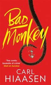 Bad Monkey - Carl Hiaasen, Little, Brown Book Group 1