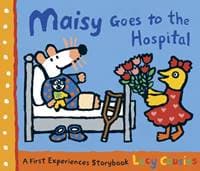 Maisy Goes to the Hospital - Lucy Cousins, Candlewick Press