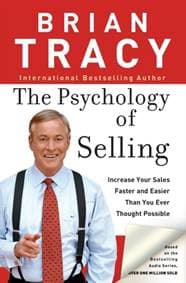 The Psychology of Selling - Brian Tracy, HarperCollins Focus