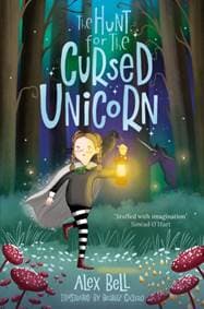 The Hunt for the Cursed Unicorn - Alex Bell, Oneworld Publications 1