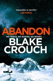 Abandon - Blake Crouch, Pan Books