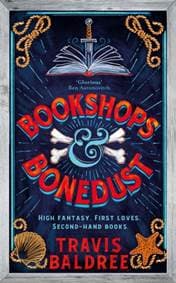 Bookshops & Bonedust - Travis Baldree, Pan Macmillan