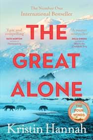 The Great Alone - Kristin Hannah, Pan Books