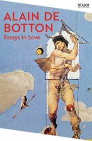 Essays In Love - Alain de Botton, Picador