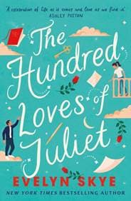 The Hundred Loves of Juliet - Evelyn Skye, Headline 1