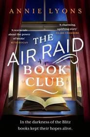 The Air Raid Book Club - Annie Lyons, Headline Review 1