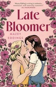 Late Bloomer - Mazey Eddings, Headline Eternal 1