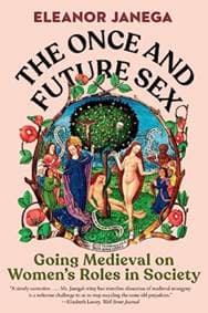 The Once and Future Sex - Eleanor Janega, W. W. Norton & Company 1
