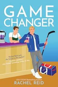 Game Changer (Game Changers 1) - Rachel Reid 1
