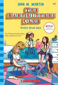 Kristy's Great Idea (NE) - Ann M. Martin, Scholastic US