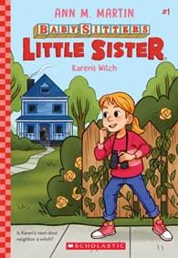 Karen's Witch (Baby-Sitters Little Sister #1) - Ann M. Martin, Scholastic Inc. 1