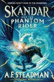 Skandar and the Phantom Rider - A.F. Steadman, Simon & Schuster