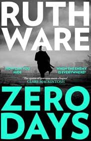 Zero Days - Ruth Ware, Simon & Schuster Ltd 1
