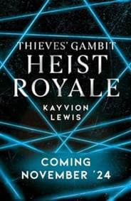 Heist Royale - Kayvion Lewis, Simon & Schuster Ltd 1