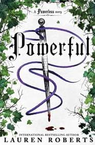 Powerful - Lauren Roberts, Simon & Schuster 1