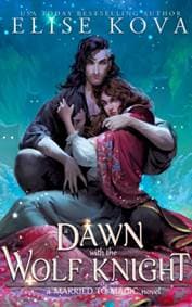 A Dawn with the Wolf Knight - Elise Kova, Orion Publishing Co 1