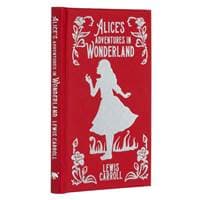 Alice's Adventures In Wonderland - Lewis Carroll, Arcturus Publishing Ltd 1
