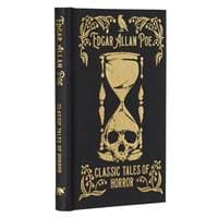 Edgar Allan Poe's Classic Tales of Horror - Edgar Allan Poe, Arcturus Publishing Ltd