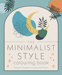 The Minimalist Style Colouring Book - Tansy Willow, Arcturus Publishing Ltd 1