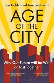 Age of the City - Ian Goldin, Tom Lee-Devlin, Bloomsbury Continuum 1