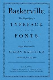 Baskerville - Simon Garfield, Weidenfeld & Nicolson 1