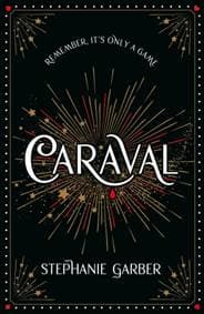 Caraval - Stephanie Garber, Hodder & Stoughton