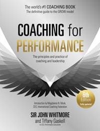 Coaching for Performance, 6th edition - Sir John Whitmore, Tiffany Gaskell, John Murray Press
