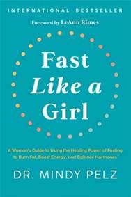 Fast Like a Girl - Mindy Pelz, Hay House Inc