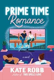 Prime Time Romance - Kate Robb, Penguin Books Ltd 1