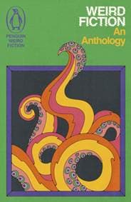 Weird Fiction - Various, Penguin Books Ltd 1