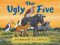 The Ugly Five - Julia Donaldson, Scholastic 1