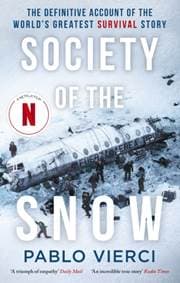 Society of the Snow - Pablo Vierci, Little, Brown Book Group