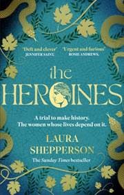 The Heroines - Laura Shepperson, Little, Brown Book Group