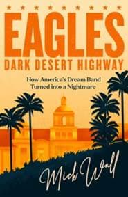 Dark Desert Highway - Mick Wall, Trapeze