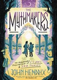 The Mythmakers - John Hendrix, Abrams