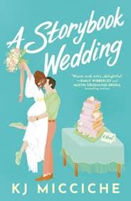 A Storybook Wedding - KJ Micciche, Sourcebooks Casablanca 1