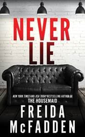 Never Lie - Freida McFadden, Poisoned Pen Press