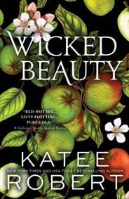Wicked Beauty - Katee Robert, Sourcebooks, Inc