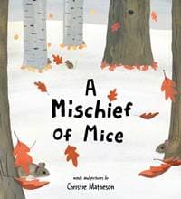 A Mischief of Mice - Christie Matheson, Sourcebooks Jabberwocky 1