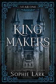 Kingmakers: Year One - Sophie Lark, Poisoned Pen Press 1
