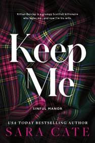Keep Me - Sara Cate, Sourcebooks, Inc 1