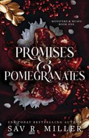 Promises and Pomegranates - Sav R. Miller, Sourcebooks, Inc 1