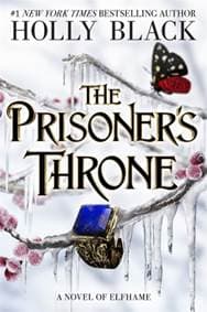 Prisoner's Throne - Holly Black, Hot Key Books 1