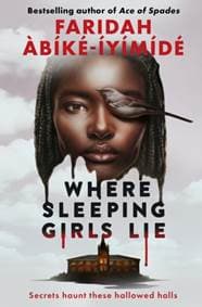 Where Sleeping Girls Lie - Faridah Abike-Iyimide, Usborne Publishing