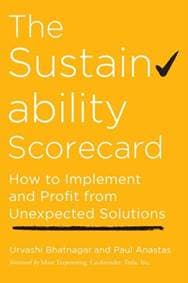 The Sustainability Scorecard - Urvashi Bhatnagar, Paul Anastas, Berrett-Koehler Publishers 1