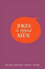 Jokes to Offend Men - Allison Kelley, Andrews McMeel Publishing