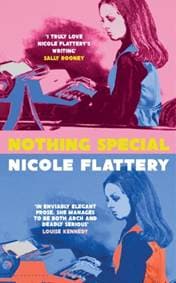 Nothing Special - Nicole Flattery, Bloomsbury Publishing