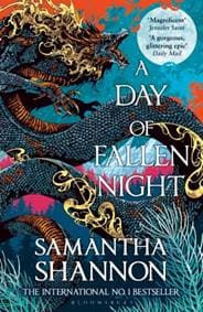 A Day of Fallen Night - Samantha Shannon, Bloomsbury Publishing 1