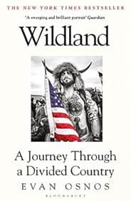 Wildland - Evan Osnos, Bloomsbury Publishing 1
